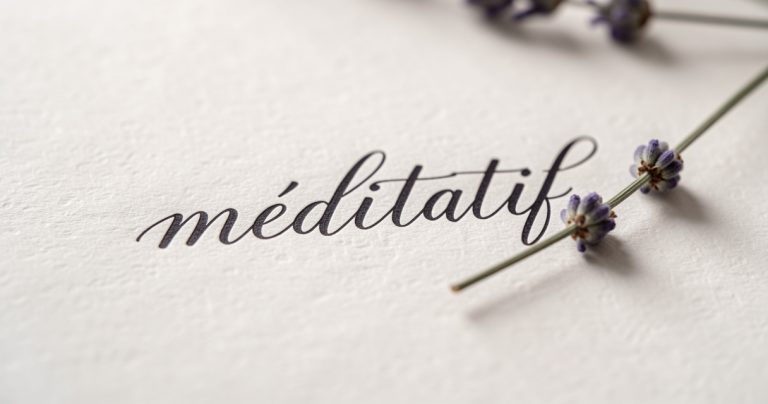 Méditatif : Définition, étymologie, synonymes et usage (avril 2026)
